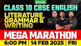 Class 10 CBSE English  Mega Marathon  Xylem Class 10 CBSE [upl. by Easter]