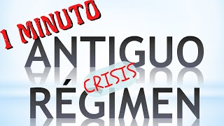 S XVIII Las 3 causas de la crisis del Antiguo Régimen en 1 minuto o casi [upl. by Names]