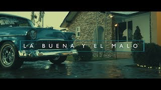 Lenier  La Buena y el Malo Video Oficial [upl. by Forta988]