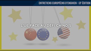 L’Union européenne face au défi chinois [upl. by Ketty]