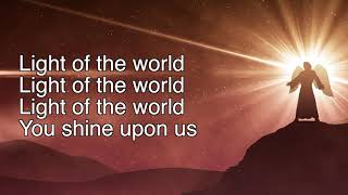 Light Of The World  Chris Tomlin amp Matt Redman  lyric video [upl. by Anyaj]