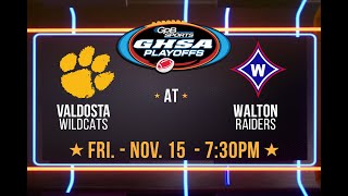 Valdosta at Walton 2024 GHSA Football Playoffs Round One [upl. by Esiouqrut]