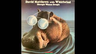 David Matthews With Whirlwind  You Keep Me Hanging On 1976 [upl. by Haeli]