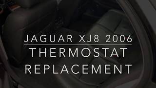 Jaguar XJ8 x350 Thermostat Repair [upl. by Disini]