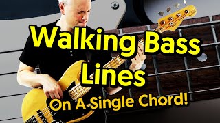 Walking Bass Lines Over A Single Chord EXPLAINED [upl. by Rotberg796]