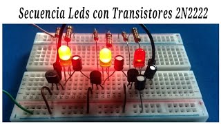 Secuencia Leds con Transistores en Protoboard [upl. by Hajidak263]