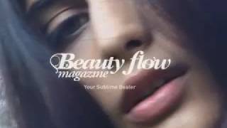 Beauty Flow  BeautyFlow Magazine teaser [upl. by Karly667]