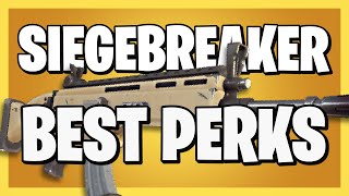 The BEST PERKS for the Siegebreaker in Fortnite Save the World [upl. by Euqinimod875]