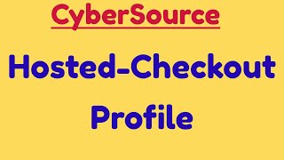 Demo  how to create HostedCheckout profile  cybersource tutorial secure acceptance profile [upl. by Sutsuj]