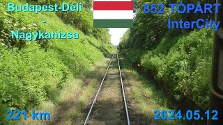 Route BudapestDéliSzékesfehérvárSiófokFonyódNagykanizsa 852 TÓPART IC BpDéliNagykanizsa [upl. by Adnohsed]