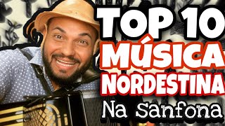 TOP 10 MÚSICA NORDESTINA NA SANFONA  GUSTAVO BELTRÃO [upl. by Nanice]