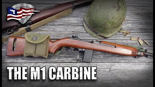 The M1 Carbine  History and Features [upl. by Gothurd]