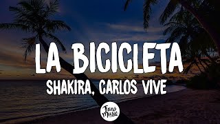 Carlos Vives Shakira  La Bicicleta LetraLyrics [upl. by Lahcim]