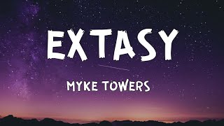 Myke Towers  EXTASY LetraLyrics [upl. by Noonberg671]