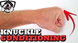 How to Condition Your Knuckles Guide to Harden Your Fists [upl. by Stutsman493]