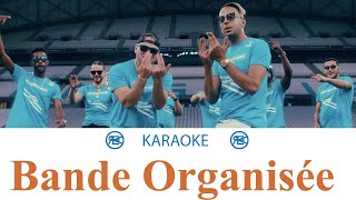 Bande Organisée  Karaoké instrumental Sch Kofs Jul Naps Soso maness Elams Solda Houari [upl. by Jillian333]