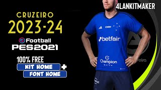 CRUZEIRO 2023  KIT  FONT  PES2021 [upl. by Rem]