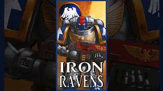 IRON RAVENS  Resilient Corvids  Warhammer 40k Lore [upl. by Trebuh]