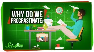 Why Do We Procrastinate [upl. by Myrta]