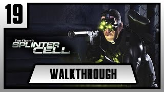 FRWalkthrough Splinter Cell  Episode 19 [upl. by Attehcram983]