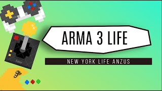 Arma 3 Life Anzus Gaming New York Life [upl. by Grantley]