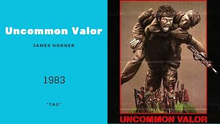 Uncommon Valor  Tag  James Horner 1983 [upl. by Thalia]