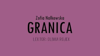 Zofia Nałkowska quotGranicaquot  rozdział 4  Oliwia Rojek [upl. by Ajnotal]