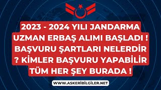 2024 Yılı Jandarma Uzman Erbaş Alım İlanı Geldi  Alım Şartları Nelerdir  Kimler Başvurabilir [upl. by Vanny]