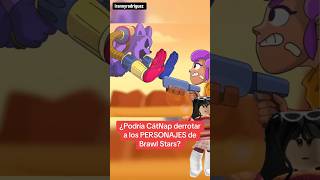 CATNAP VS BRAWL STARS brawlstars poppyplaytime [upl. by Ely]