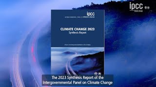 IPCC Sixth Assessment Report Climate Change 2023 Synthesis Report  Spanish subtitles [upl. by Ardnikat]