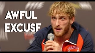 Logan Pauls AWFUL Excuses For His LOSS Against KSI KSI Vs Logan Paul 2 Fight [upl. by Koloski]