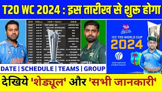 ICC T20 World Cup 2024 Kab Start Hoga  T20 World Cup 2024 Schedule Teams Formate amp Starting Date [upl. by Bevon]