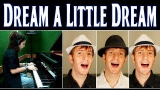 Dream a Little Dream of Me  barbershop amp piano [upl. by Budworth]