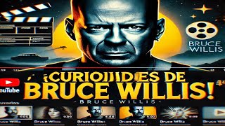 10 Curiosidades Que NO Sabías de Bruce Willis [upl. by Alliuqahs]