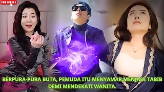 Berpurapura buta pemuda itu menyamar menjadi tabib demi mendekati wanita kdrama [upl. by Ahsercul]