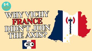 Why Vichy France didn’t join the axis in WW2 [upl. by Liliane]