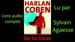 Sur tes traces Harlan Coben 2023 [upl. by Kelley]