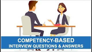 COMPETENCY BASED Interview Questions and Answers PASS Guaranteed [upl. by Philps]