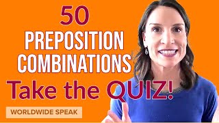 Verb amp Adjective  Preposition  50 Essential Combinations  English  Take the QUIZ [upl. by Nimar]