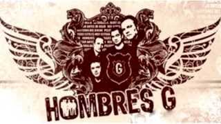 HOMBRES G  TE NECESITO [upl. by Ididn302]