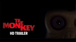 THE MONKEY  HD Trailer [upl. by Yerfdog]