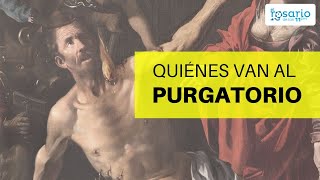 ¿QUIÉN VA AL PURGATORIO [upl. by Odnama]