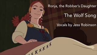 Ronja the Robbers Daughter  The Wolf Song in English [upl. by Auahsoj]