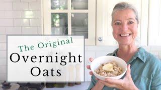 The Original Overnight Oats Make the Authentic Bircher Muesli Recipe [upl. by Alton]