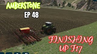 Amberstone FS 23 Ep 48 Mobile Timelapse Finishing up f17 [upl. by Juxon400]