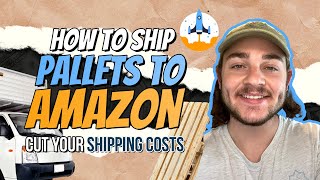 How to Ship LTL Freight to Amazon FBA  Pallet Shipment [upl. by Cummins]