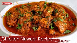 Chicken Nawabi Recipe  Nawabi Chicken Recipe  themixupkitchen [upl. by Eresed]