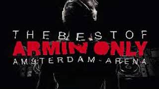 The Best Of Armin Only 13 may 2017 Full Set [upl. by Jedediah]