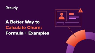 A Better Way to Calculate Churn Formula  Examples [upl. by Odnesor]