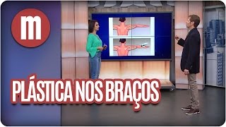 Cirurgia plástica nos braços  Mulheres 26102016 [upl. by Edette]